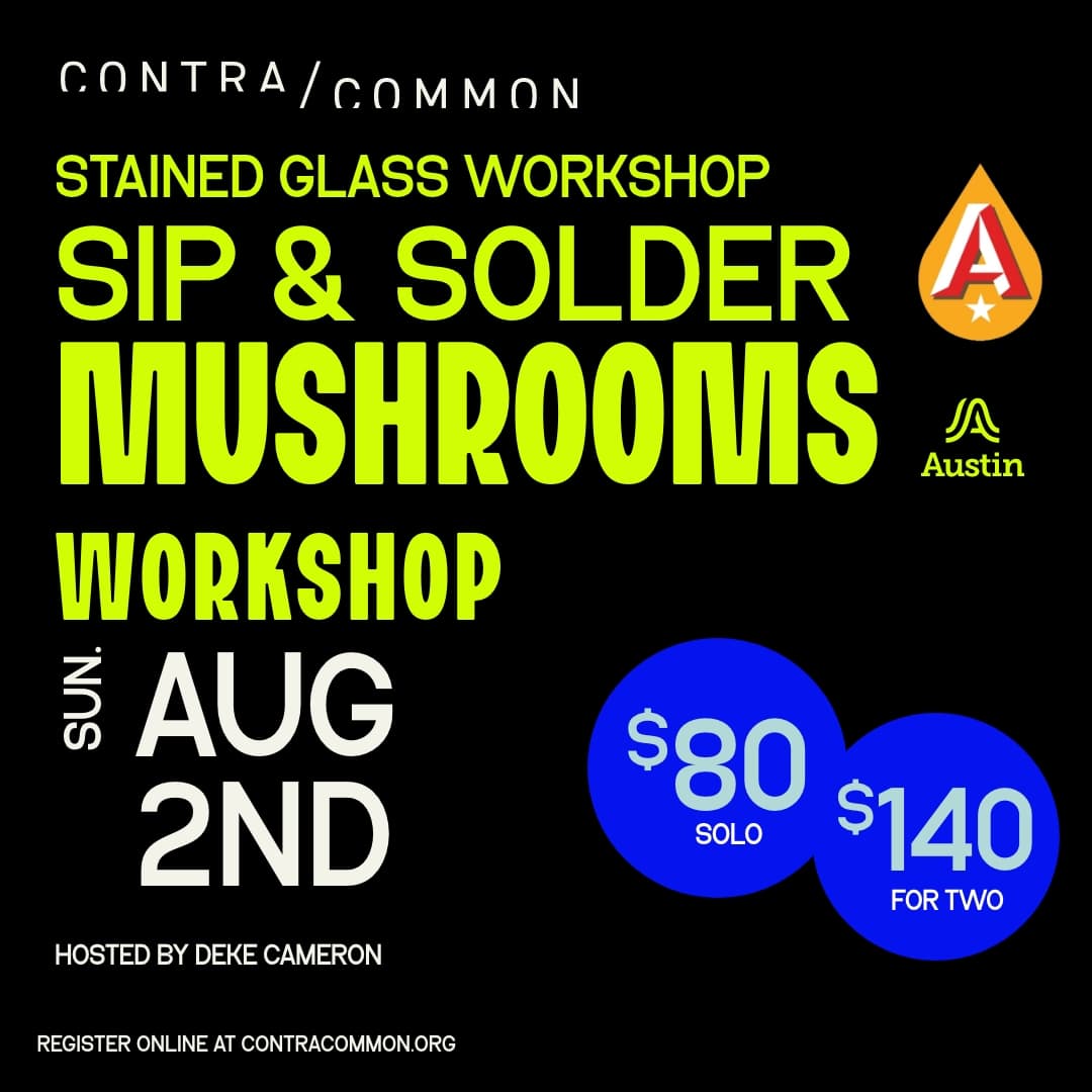 Contracommon presents Sip + Solder Mushrooms: Stained Glass Workshop at Austin Beerworks