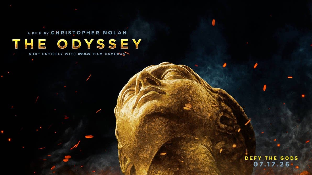 The Odyssey - Christopher Nolan (70mm) (UK, 2026, 2h 52m)
